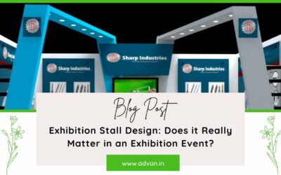 Exhibition Stall Design: Does it Really Matter in an Exhibition Event?
