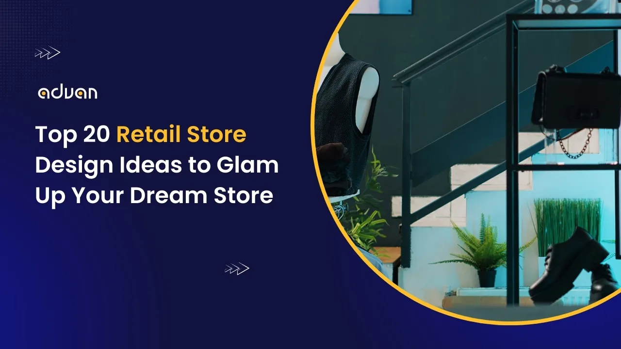 Top-20-Retail-Store-Design-Ideas-to-Glam-Up-Your-Dream-Store Retail Store Design Ideas