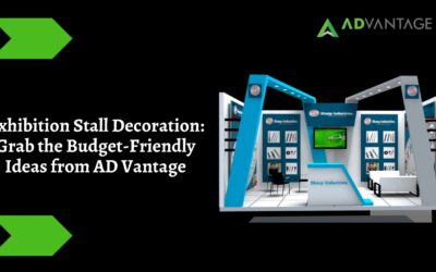 Exhibition Stall Decoration: Grab the Budget-Friendly Ideas from AD Vantage