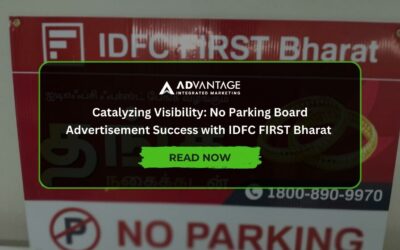 Catalyzing Visibility: No Parking Board Advertisement Success with IDFC FIRST Bharat