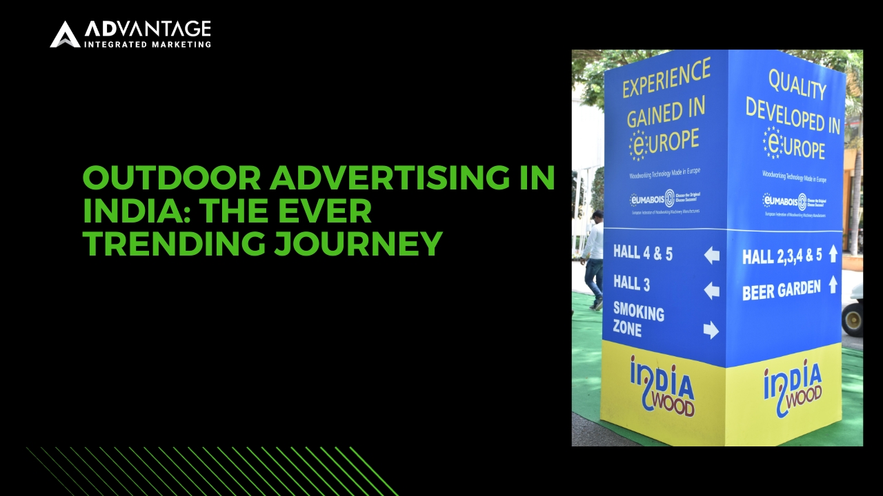 Outdoor- Advertising-in- India- The-Ever- Trending-Journey