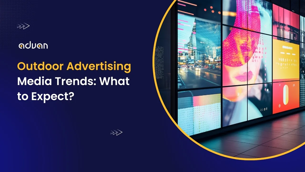 Outdoor Advertising Media Trends