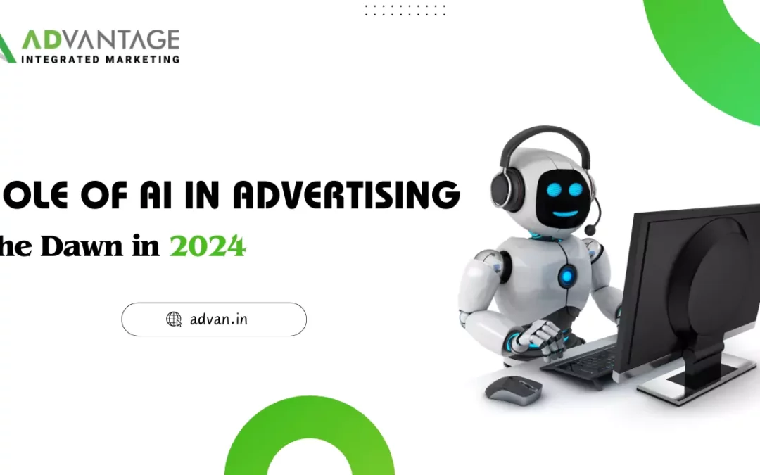 Role of AI in Advertising: The Dawn in 2024