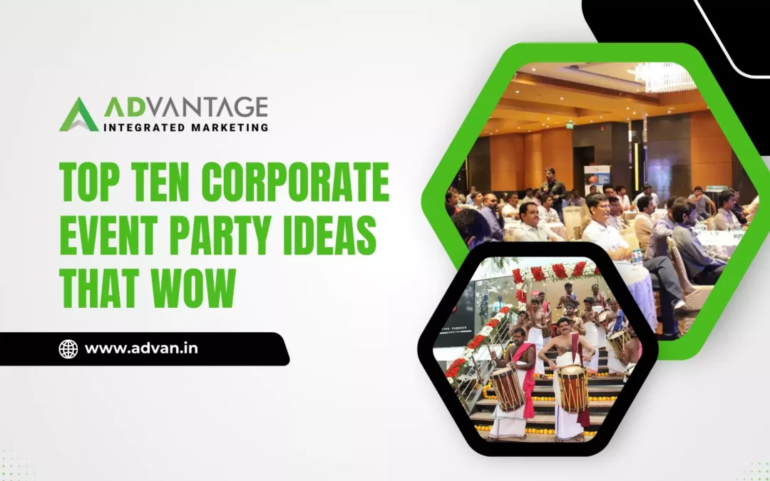 Top Ten Corporate Event Party Ideas That Wow