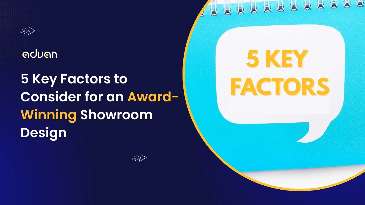 How to Create Award-Winning Showroom Design