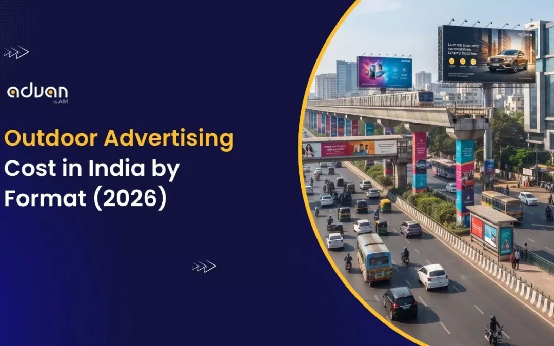 Outdoor Advertising Cost in India by Format (2026)