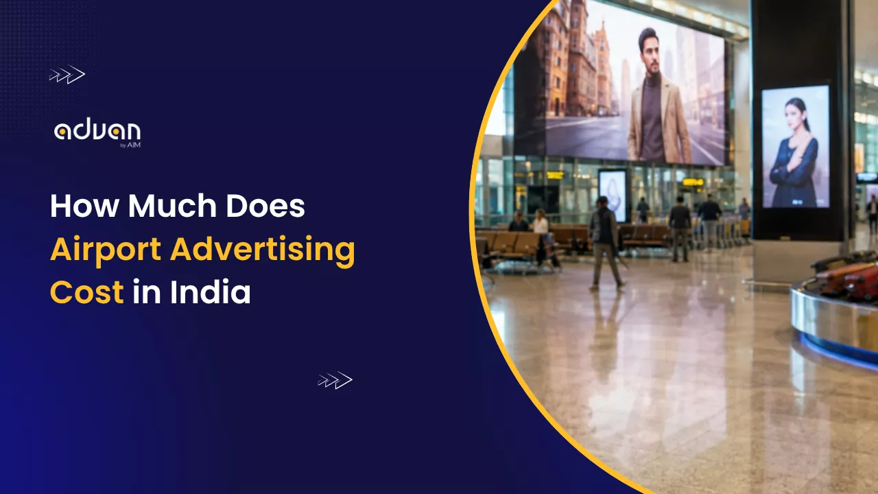 How Much Does Airport Advertising Cost in India