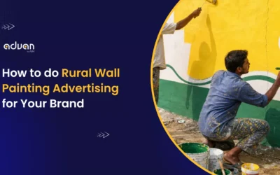 How to Do Rural Wall Painting Advertising for Your Brand