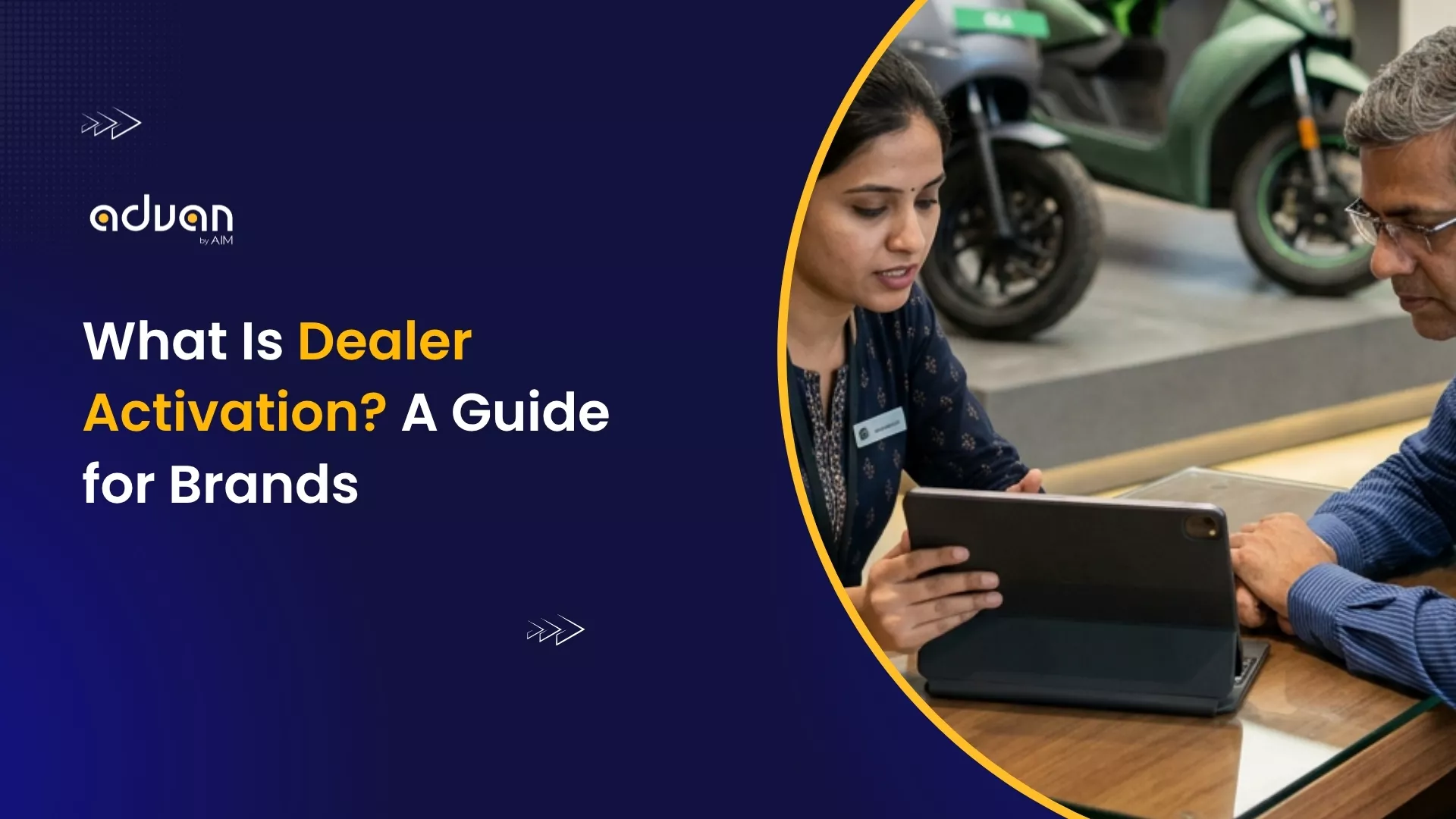 what-is-dealer-activation-a-guide-for-brands What Is Dealer Activation? A Guide for BrandsĀ